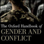 Introduction: Mapping the Terrain: Gender and Conflict in Contemporary Perspective