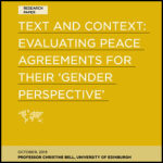 Text and Context: Evaluating Peace Agreements for their ‘Gender Perspective’