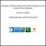 Everyday Criminal Justice and Civilian Protection in the Central African Republic